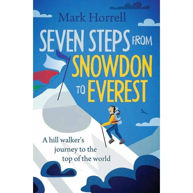 Seven Steps from Snowdon to Everest