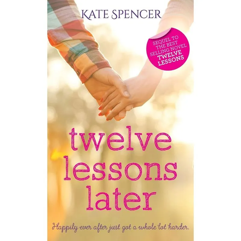 Twelve Lessons Later