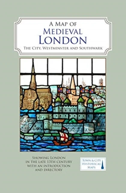 Map of Medieval London, A