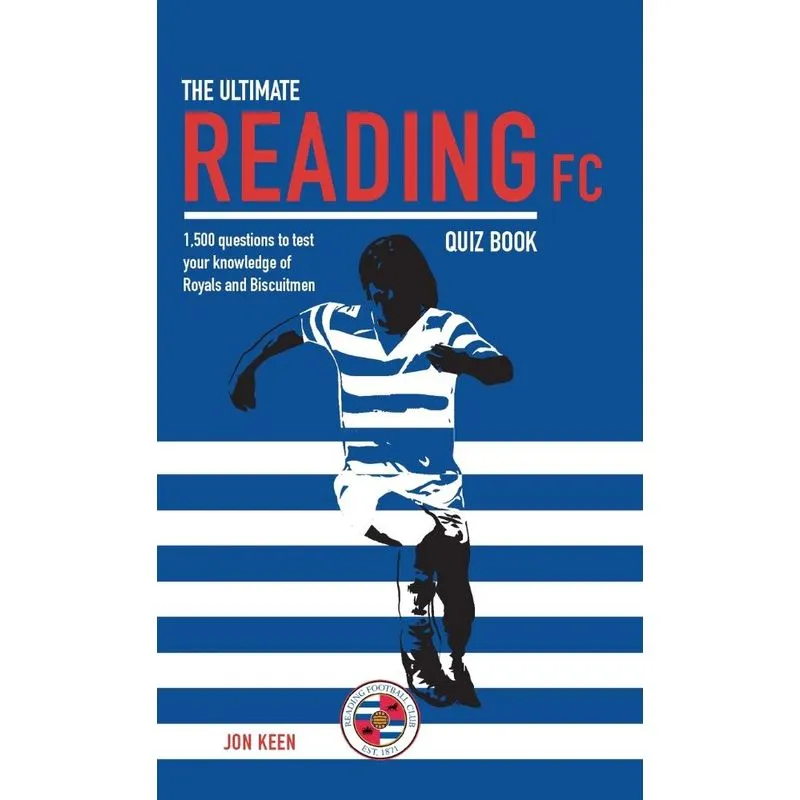 The Ultimate Reading FC Quiz Book