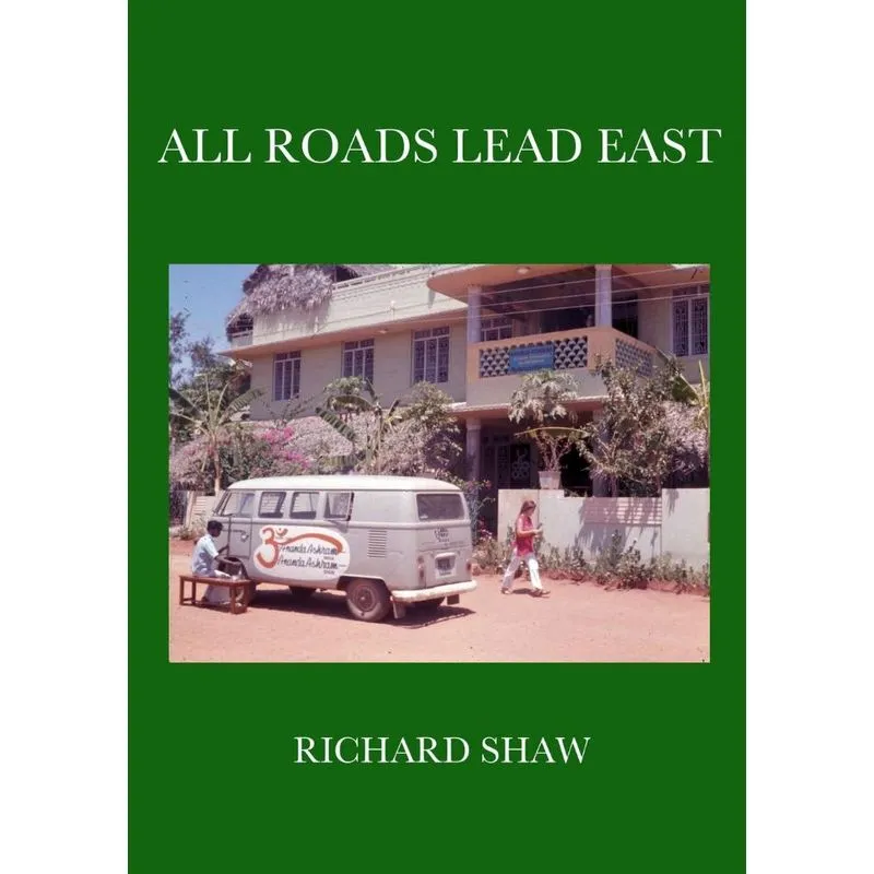 All Roads Lead East