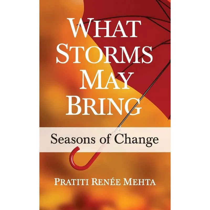 What Storms May Bring