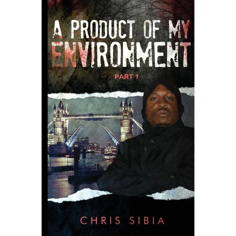 A Product of My Environment