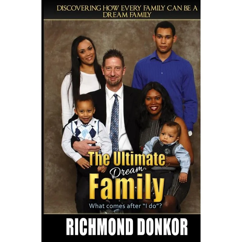 The Ultimate Dream Family