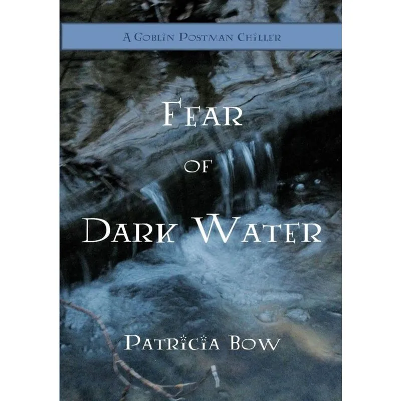 Fear of Dark Water