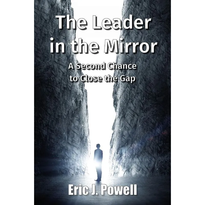The Leader in the Mirror