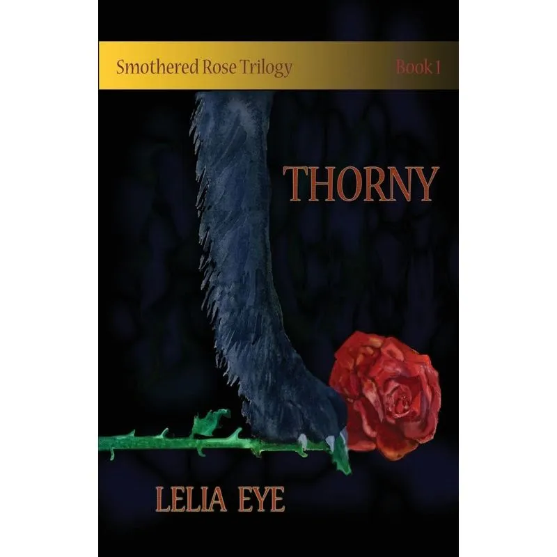 Smothered Rose Trilogy Book 1