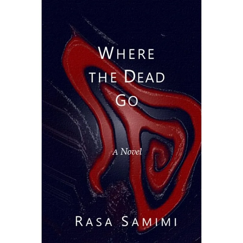 Where the Dead Go