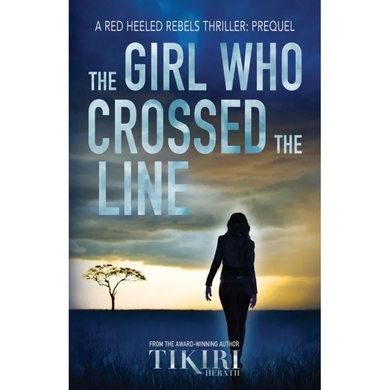 The Girl Who Crossed the Line