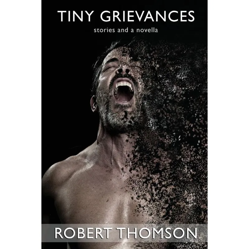 Tiny Grievances