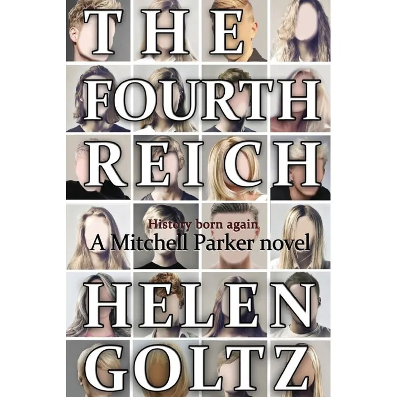 The Fourth Reich