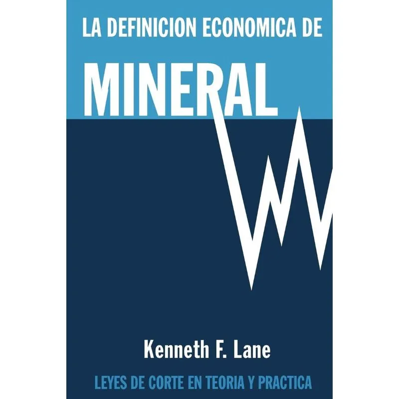 La Definición Económica de Mineral