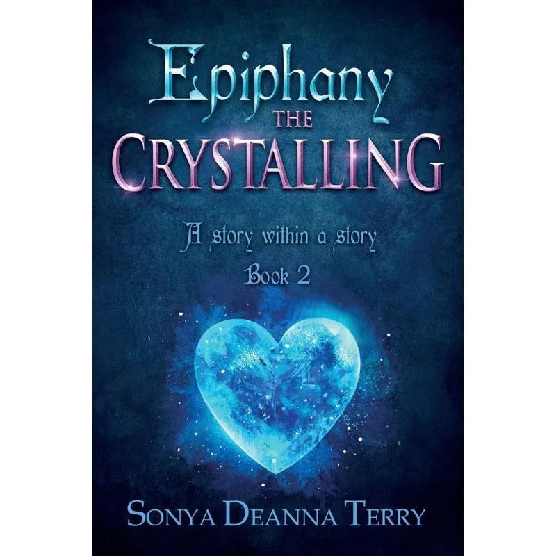 Epiphany - THE CRYSTALLING