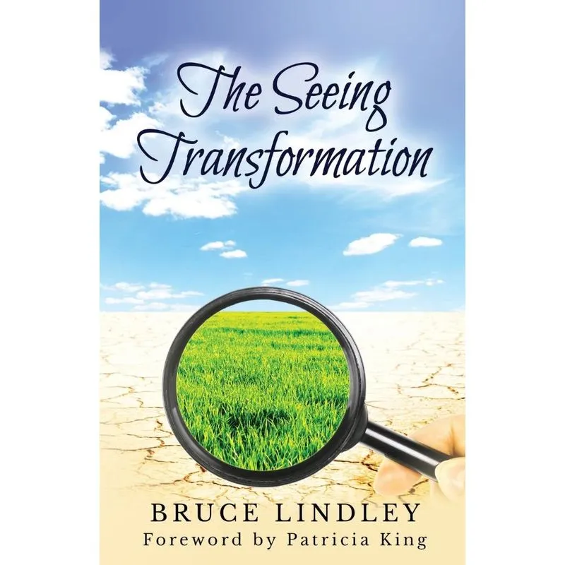 The Seeing Transformation