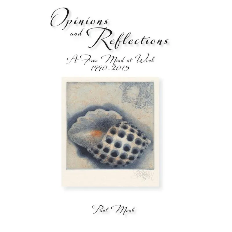 Opinions and Reflections