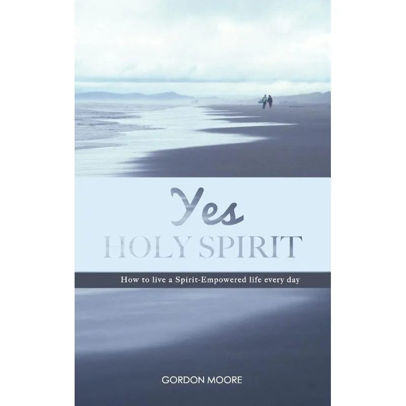 Yes Holy Spirit