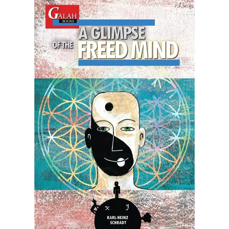 A Glimpse of the Freed Mind