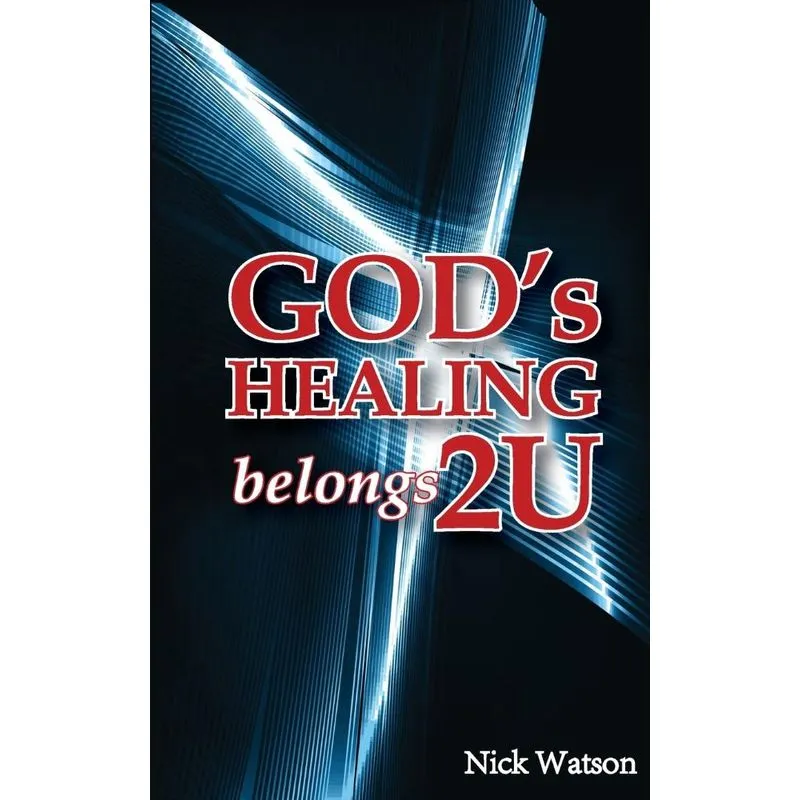 Gods Healing Belongs 2 U