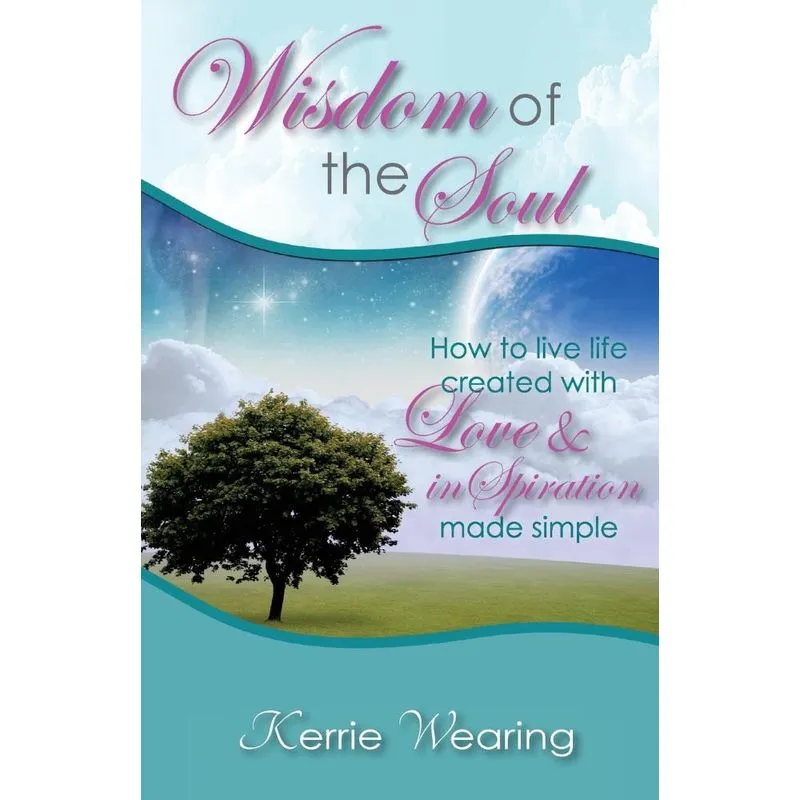 Wisdom of the Soul