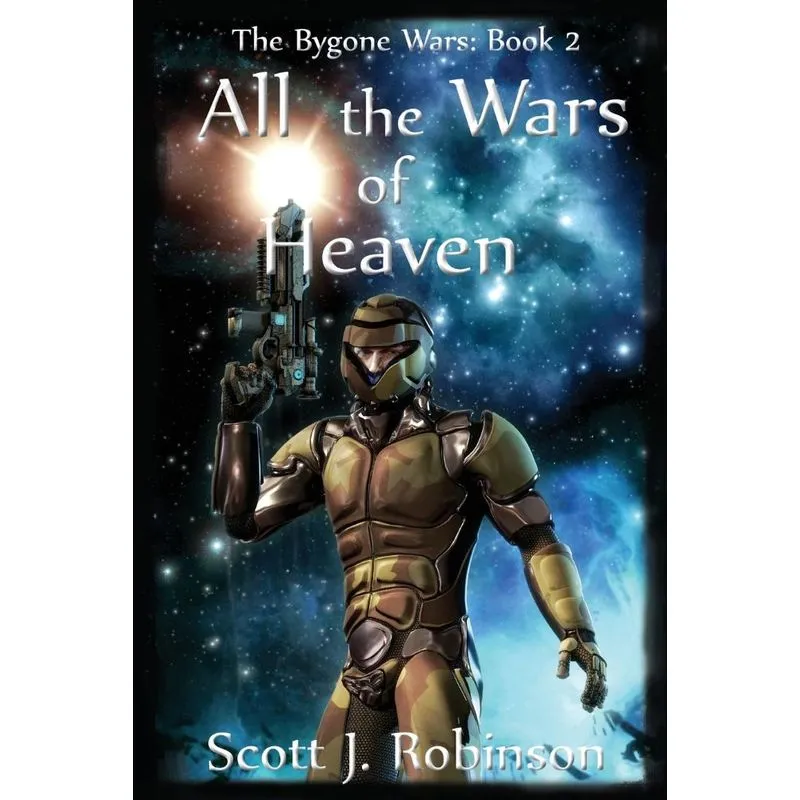 All the Wars of Heaven