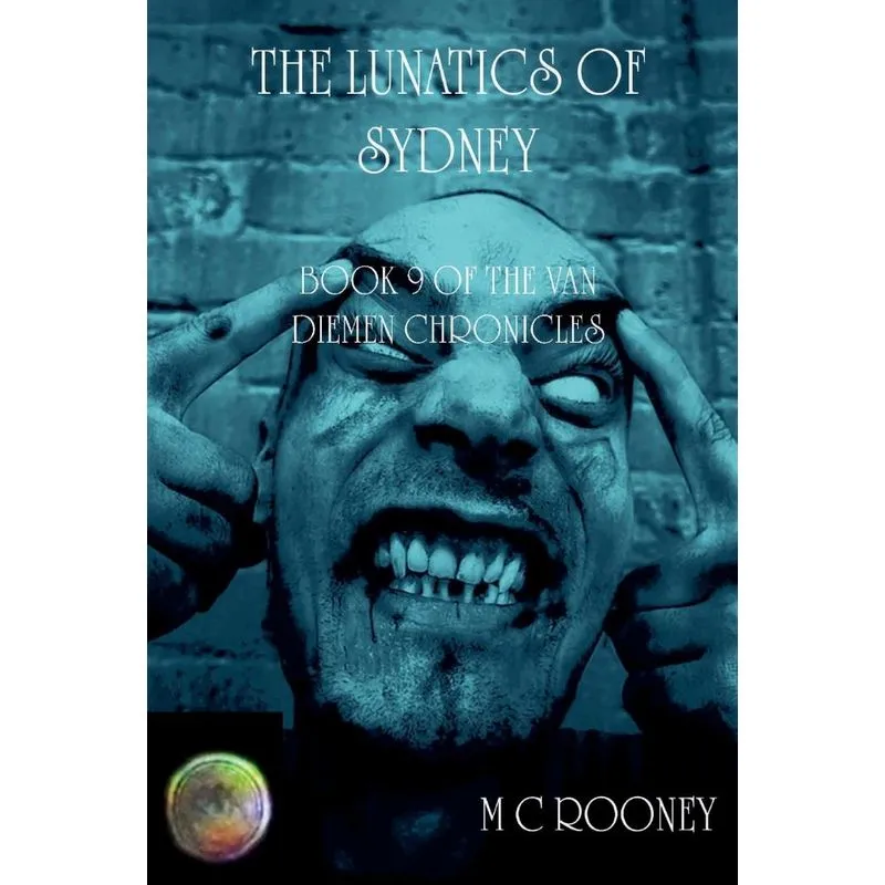 The Lunatics of Sydney