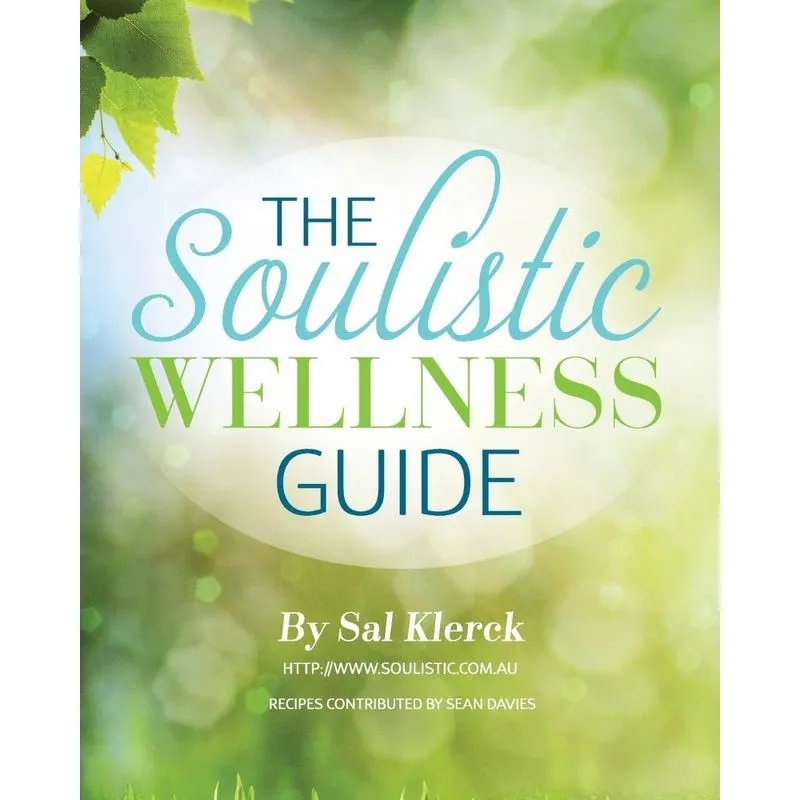 The Soulistic Wellness Guide