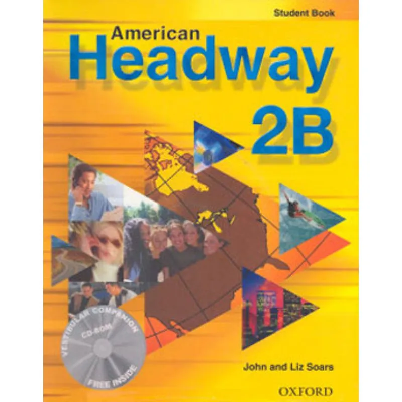 AMERICAN HEADWAY 2B - STUDENT BOOK WITH CD AND VESTIBULAR COMPANION