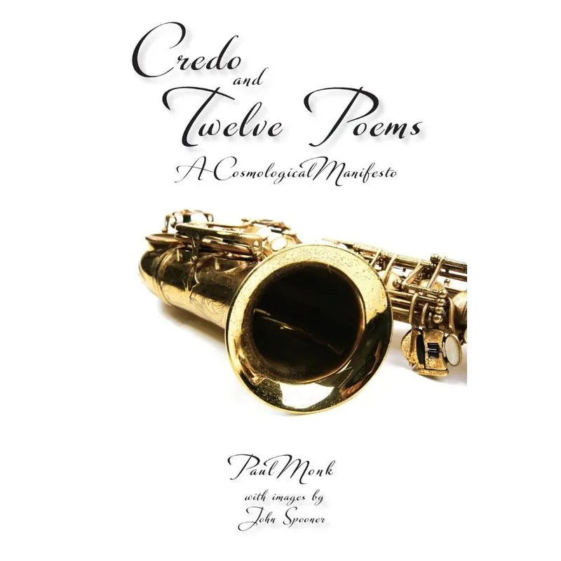Credo and Twelve Poems