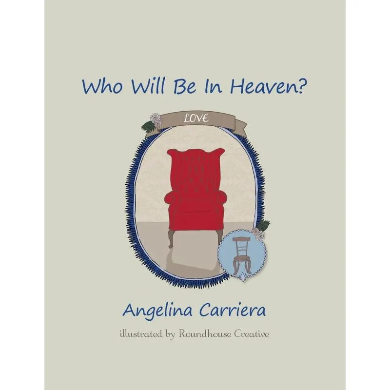 Who Will Be In Heaven?