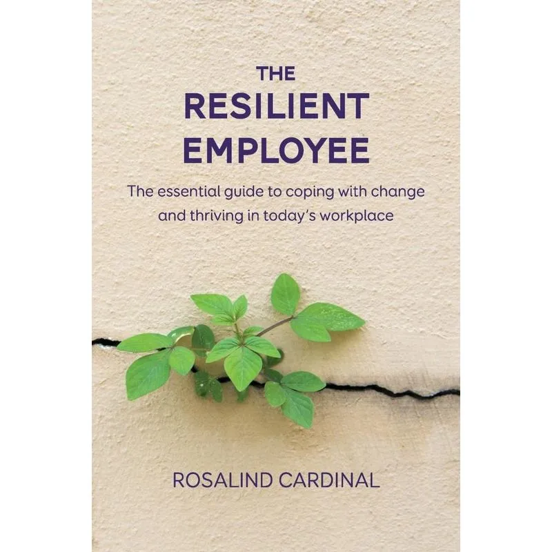 The Resilient Employee