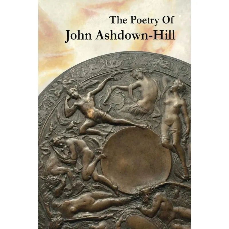 The Poetry Of John Ashdown-Hill