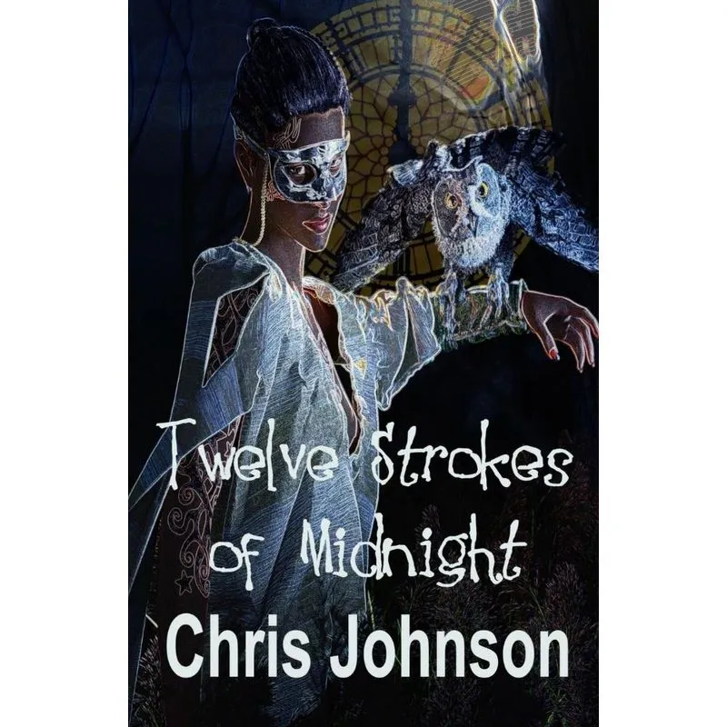 Twelve Strokes Of Midnight