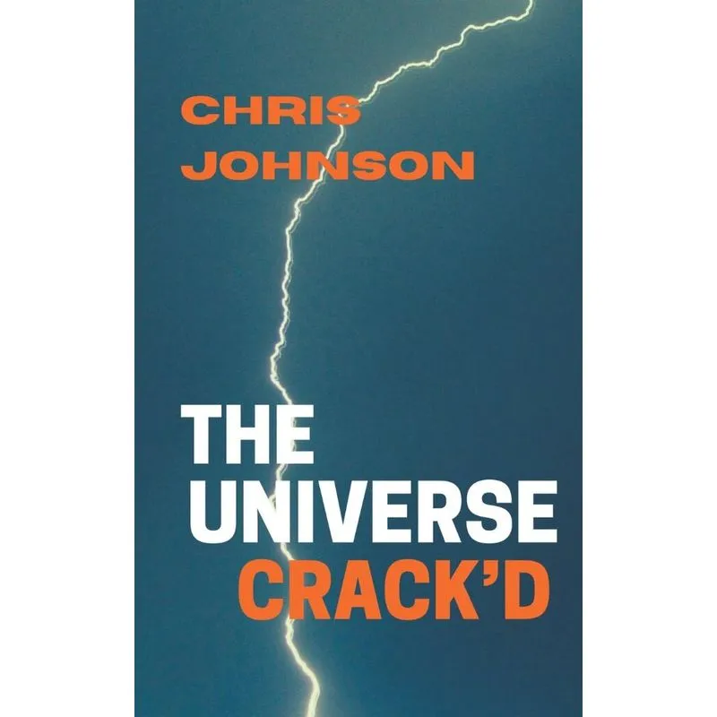 The Universe Crackd