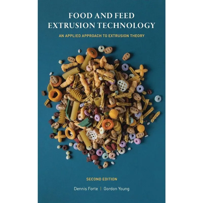 Food and Feed Extrusion Technology