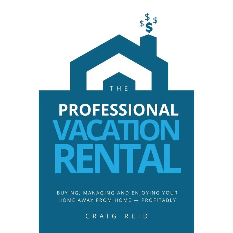 The Professional Vacation Rental