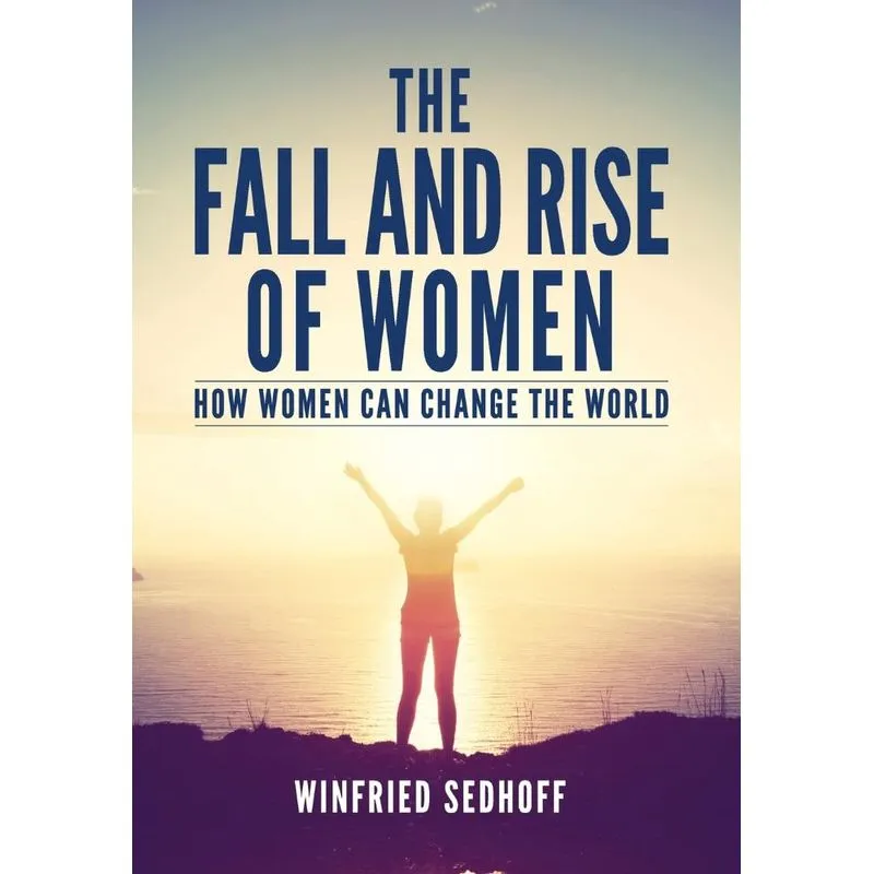 The Fall and Rise of Women