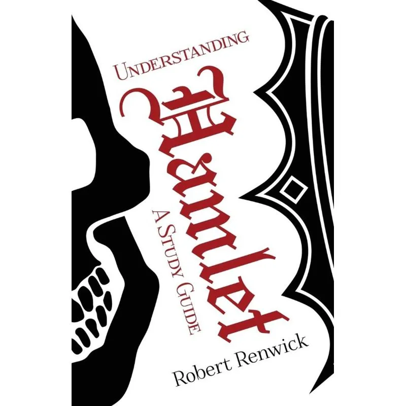 Understanding Hamlet