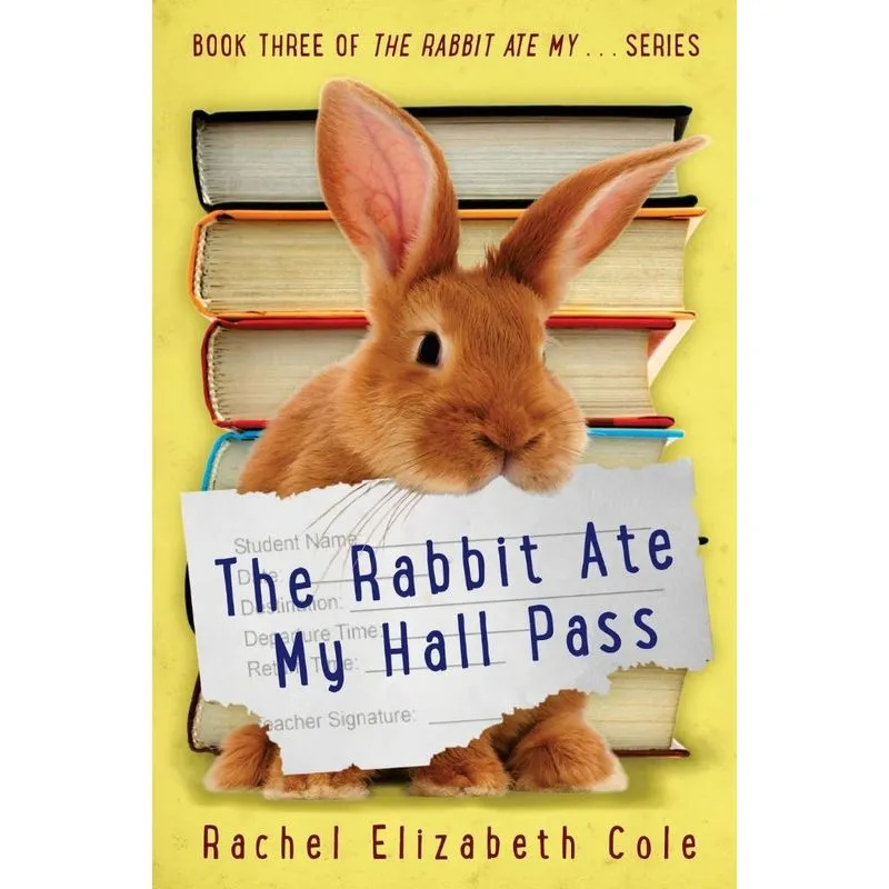 The Rabbit Ate My Hall Pass