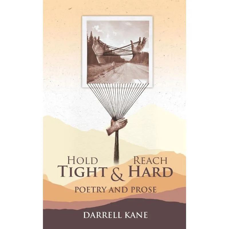 Hold Tight and Reach Hard