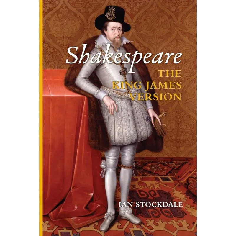 Shakespeare the King James Version