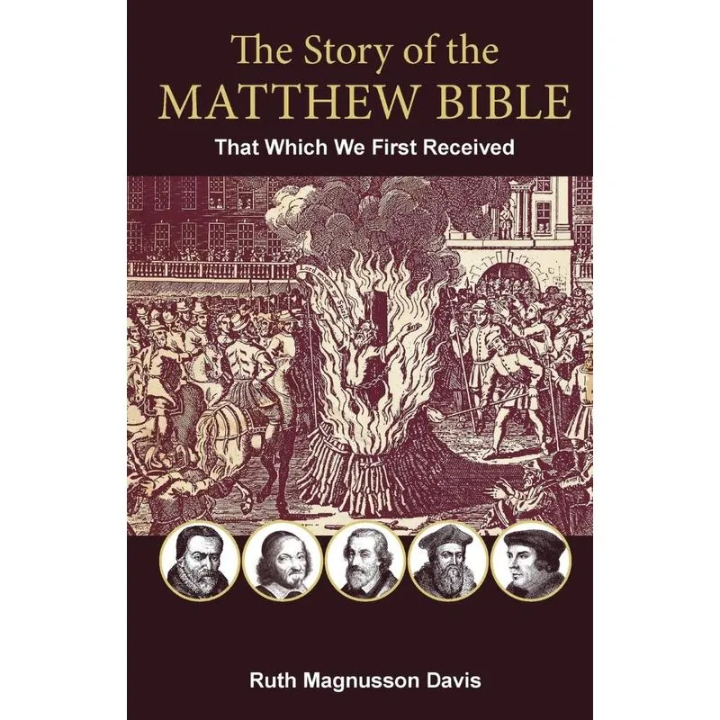 The Story of the Matthew Bible