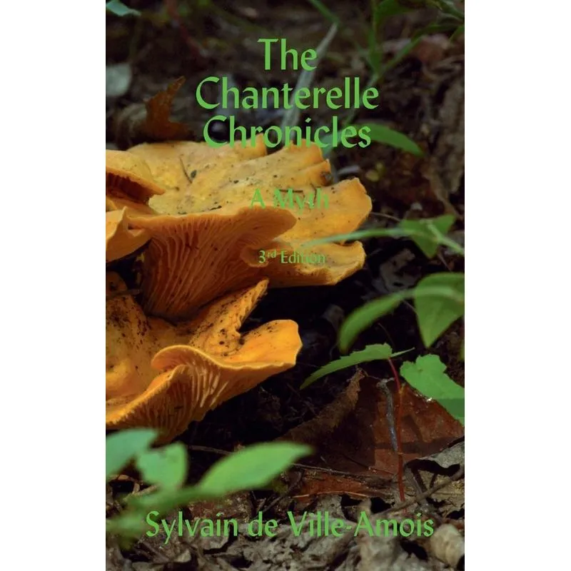 The Chanterelle Chronicles