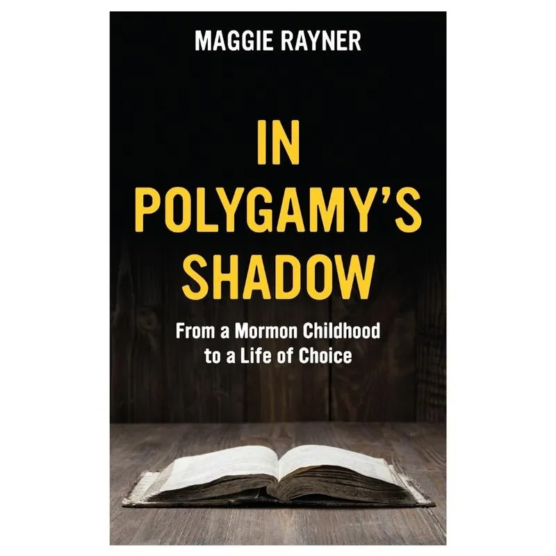 In Polygamys Shadow