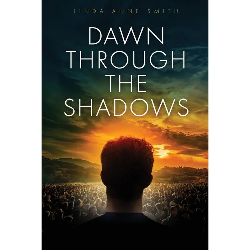 Dawn Through The Shadows