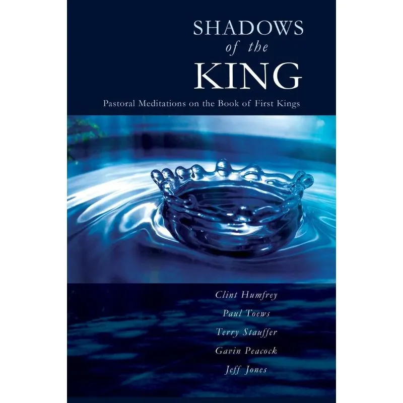 Shadows of the King