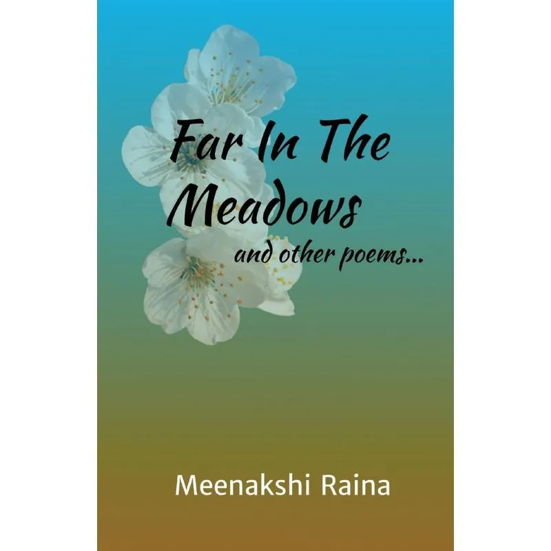 Far In The Meadows And Other Poems