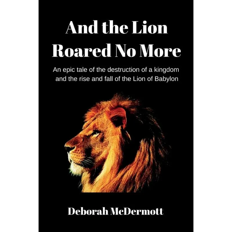 And the Lion Roared No More