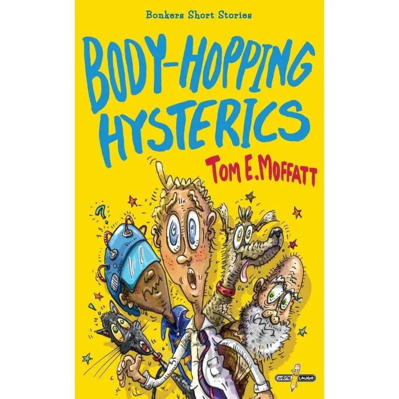 Body-Hopping Hysterics