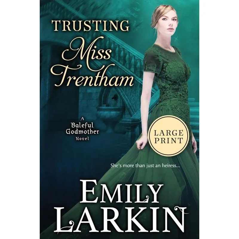 Trusting Miss Trentham