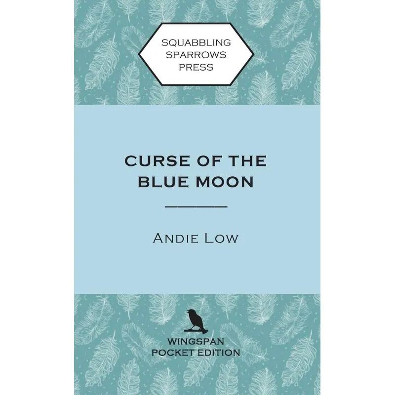 Curse of the Blue Moon